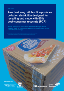 Award winning collaboration produces collation shrink film designed for recycling and made with 65 post consumer recyclate PCR
