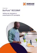 BorPure™ RE539MF based on the Borstar® Nextension Technology
