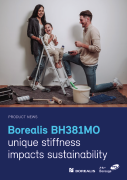 Borealis BH381MO Unique stiffness impacts sustainability