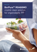 BorPure™ RG466MO crystal clear solution for organoleptic PP random with high MFR