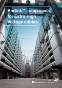 Borlink™ Compounds for Extra High Voltage cables