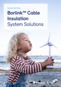Borlink™ Cable Insulation System Solutions