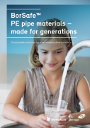 BorSafe™ PE pipe materials – made for generations